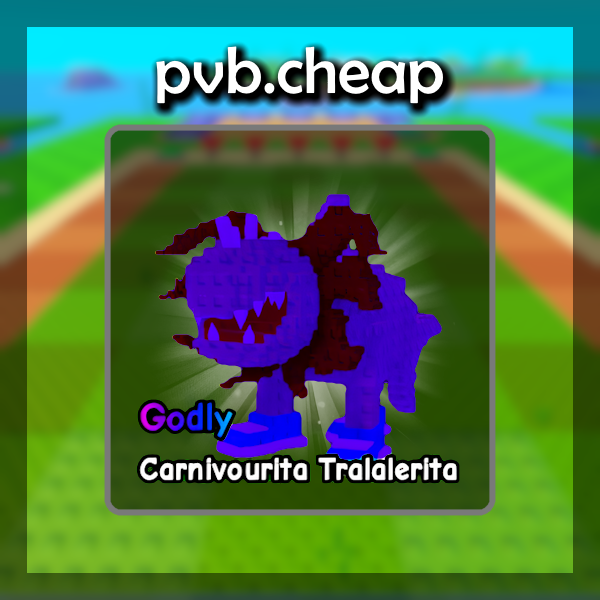 Carnivourita Tralalerita