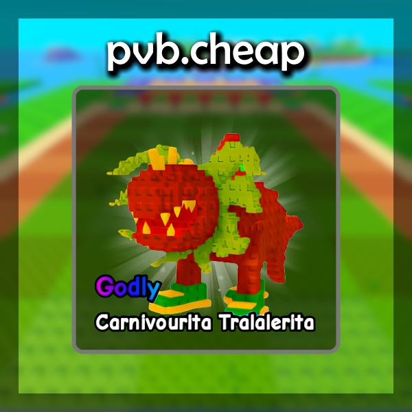 Carnivourita Tralalerita